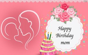 Happy Birthday Mom Greeting Card