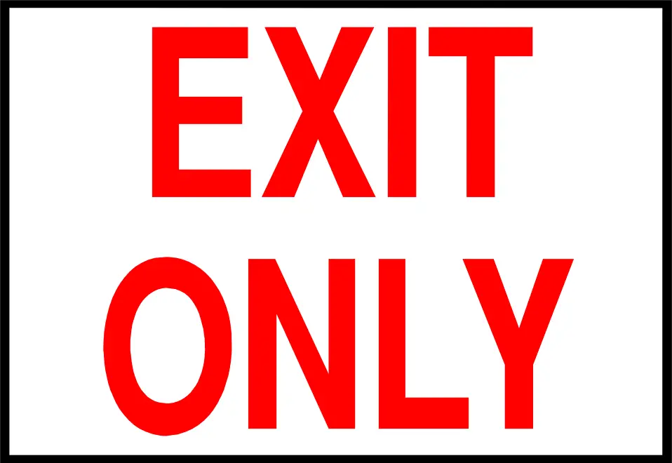 Exit Only Sign