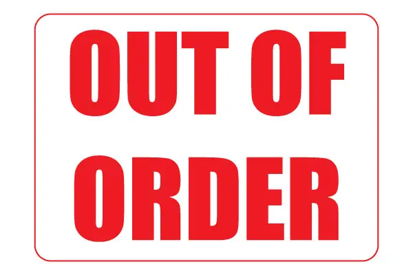 12 Creative Out of Order Sign Printables