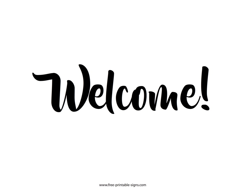 Free Printable Welcome Signs For Office